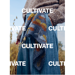 Cultivate: Knitting the Beauty of Nature by Dee Hardwicke & Jonna Helin PREORDER