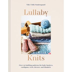 Lullaby Knits by Vibe Ulrik Sondergaard